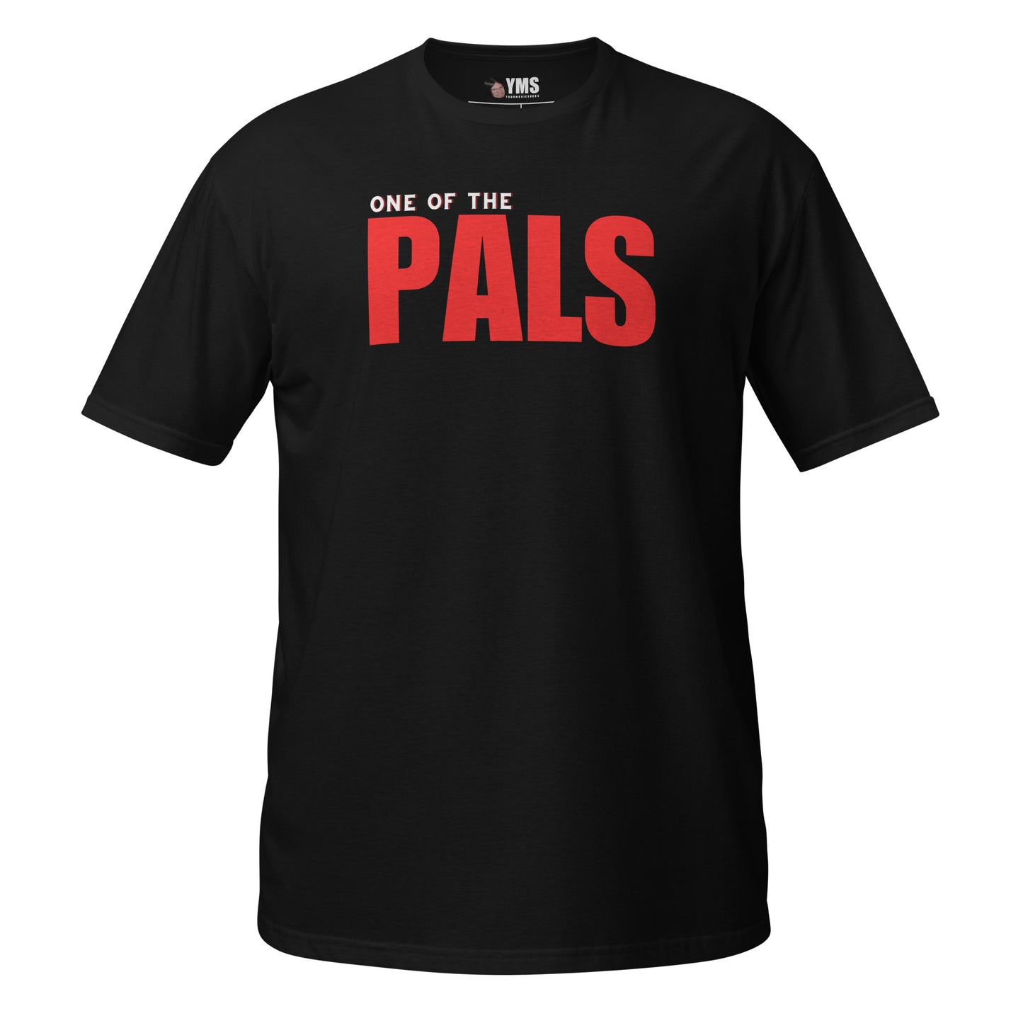 One of the Pals Tee